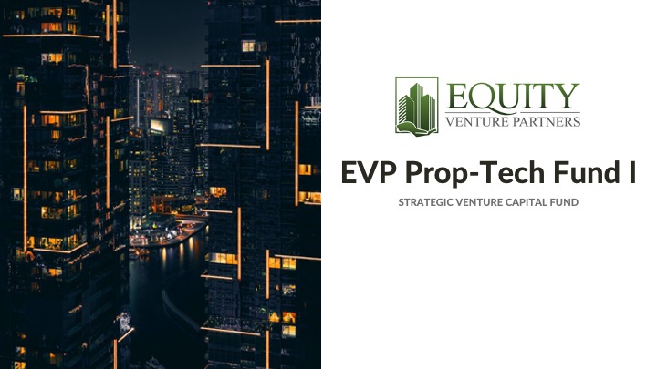 EVP_Prop-Tech_Fund_I_Deck